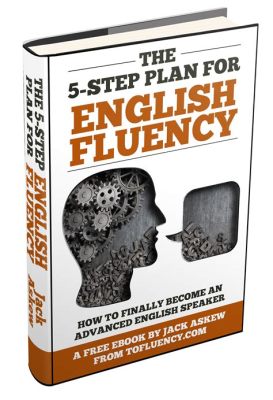 books on how to learn English effectively and improve fluency through immersion